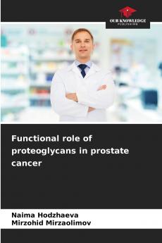 Functional role of proteoglycans in prostate cancer