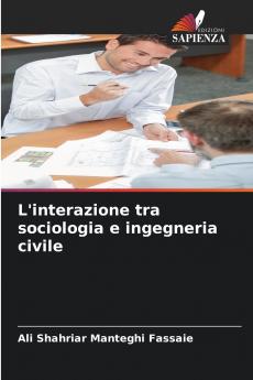 L'interazione tra sociologia e ingegneria civile