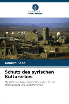 Schutz des syrischen Kulturerbes