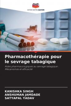 Pharmacothérapie pour le sevrage tabagique