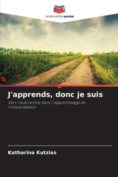 J'apprends donc je suis