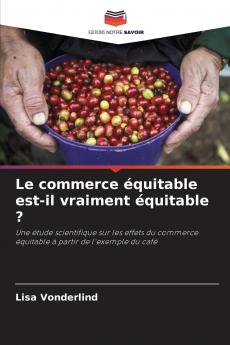 Le commerce équitable est-il vraiment équitable ?