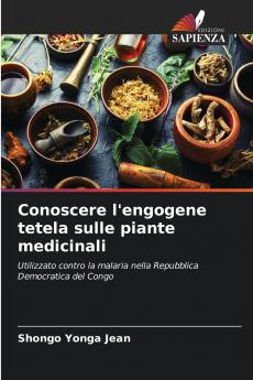 Conoscere l'engogene tetela sulle piante medicinali