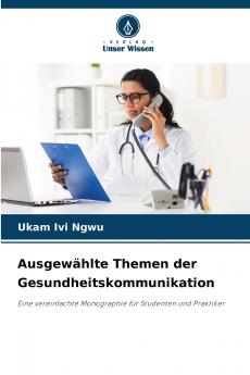 Ausgewählte Themen der Gesundheitskommunikation