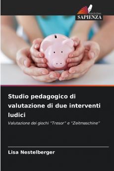 Studio pedagogico di valutazione di due interventi ludici