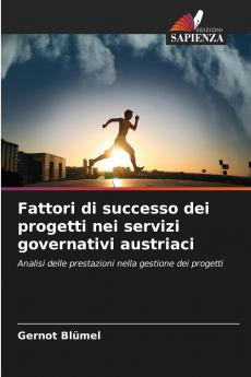 Fattori di successo dei progetti nei servizi governativi austriaci