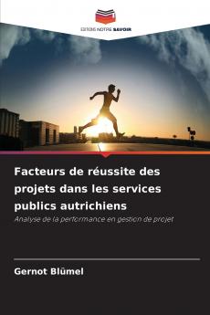 Facteurs de réussite des projets dans les services publics autrichiens