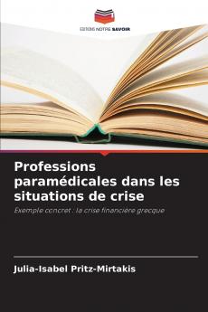 Professions paramédicales dans les situations de crise
