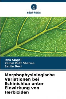 Morphophysiologische Variationen bei Echinichloa unter Einwirkung von Herbiziden