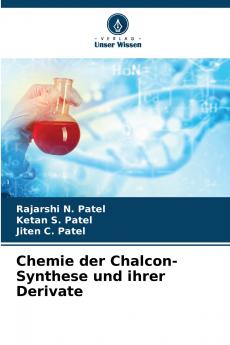 Chemie der Chalcon-Synthese und ihrer Derivate