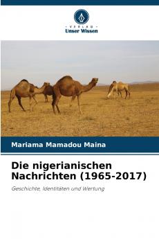 Die nigerianischen Nachrichten (1965-2017)