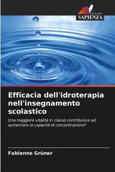 Efficacia dell'idroterapia nell'insegnamento scolastico