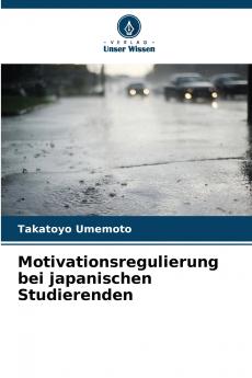 Motivationsregulierung bei japanischen Studierenden