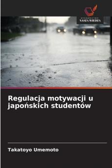 Regulacja motywacji u japońskich studentów