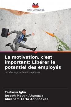 La motivation c'est important