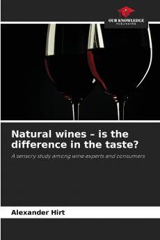 Natural wines - is the difference in the taste?