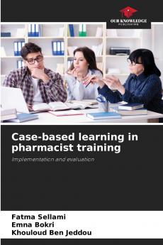 Case-based learning in pharmacist training