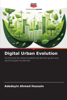 Digital Urban Evolution