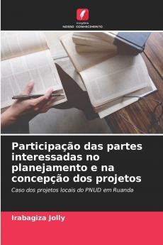 Participação das partes interessadas no planejamento e na concepção dos projetos
