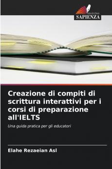 Creazione di compiti di scrittura interattivi per i corsi di preparazione all'IELTS