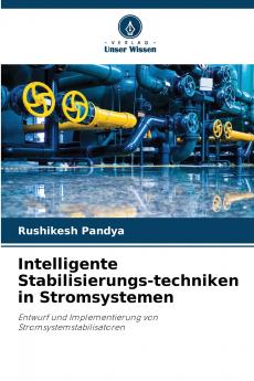 Intelligente Stabilisierungs-techniken in Stromsystemen