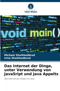 Das Internet der Dinge unter Verwendung von JavaSript und Java Appelts