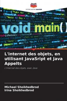 L'internet des objets en utilisant JavaSript et Java Appelts