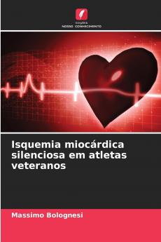 Isquemia miocárdica silenciosa em atletas veteranos