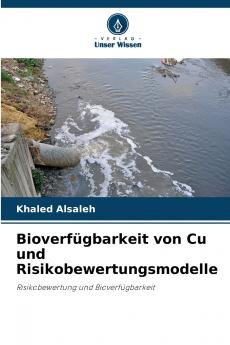 Bioverfügbarkeit von Cu und Risikobewertungsmodelle