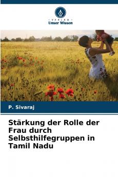 Stärkung der Rolle der Frau durch Selbsthilfegruppen in Tamil Nadu