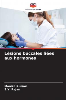 Lésions buccales liées aux hormones