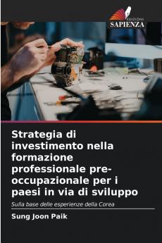 Strategia di investimento nella formazione professionale pre-occupazionale per i paesi in via di sviluppo