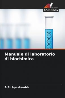 Manuale di laboratorio di biochimica