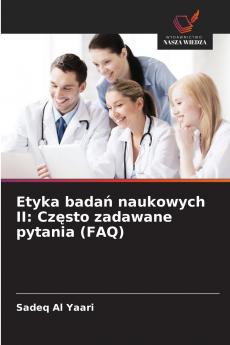 Etyka badań naukowych II