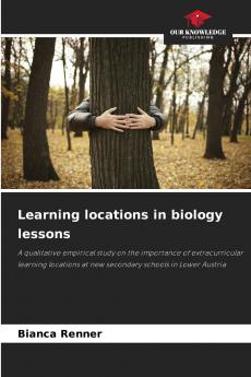 Learning locations in biology lessons