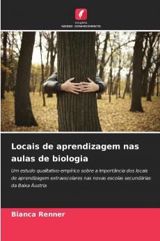 Locais de aprendizagem nas aulas de biologia