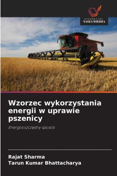Wzorzec wykorzystania energii w uprawie pszenicy