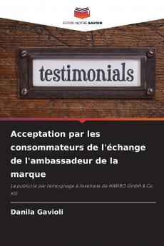 Acceptation par les consommateurs de l'échange de l'ambassadeur de la marque