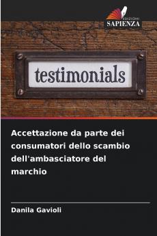 Accettazione da parte dei consumatori dello scambio dell'ambasciatore del marchio
