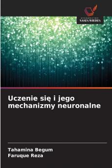 Uczenie się i jego mechanizmy neuronalne