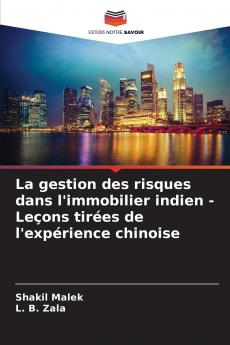 La gestion des risques dans l'immobilier indien - Leçons tirées de l'expérience chinoise