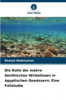 Die Rolle der makro-benthischen Wirbellosen in ägyptischen Gewässern