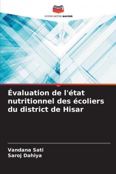 Évaluation de l'état nutritionnel des écoliers du district de Hisar
