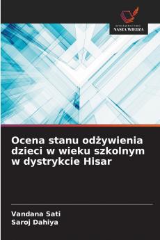 Ocena stanu odżywienia dzieci w wieku szkolnym w dystrykcie Hisar