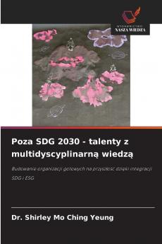 Poza SDG 2030 - talenty z multidyscyplinarną wiedzą