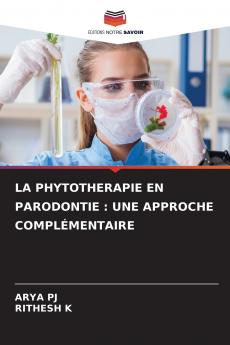 LA PHYTOTHERAPIE EN PARODONTIE