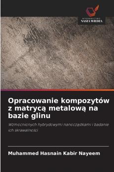 Opracowanie kompozytów z matrycą metalową na bazie glinu