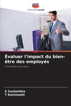 Évaluer l'impact du bien-être des employés