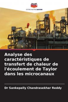 Analyse des caractéristiques de transfert de chaleur de l'écoulement de Taylor dans les microcanaux