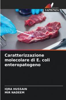 Caratterizzazione molecolare di E. coli enteropatogeno